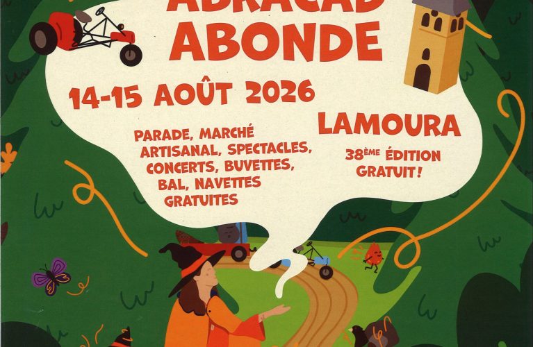 ABRACAD&rsquo;ABONDE LAMOURA 14-15 AOÛT 2026